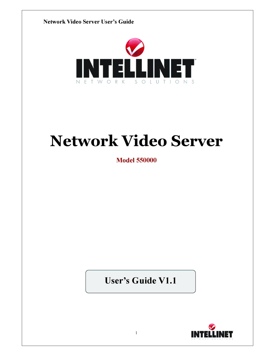 Intellinet Network Solutions 550000 manual Network Video Server 