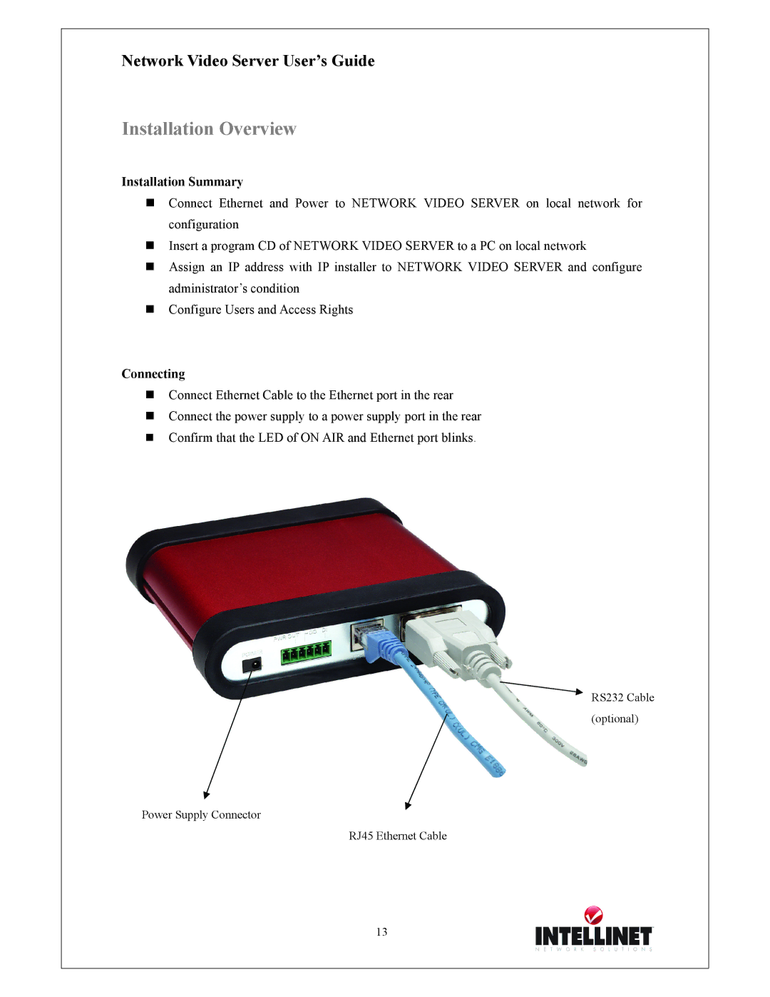 Intellinet Network Solutions 550000 manual Installation Summary, Connecting 