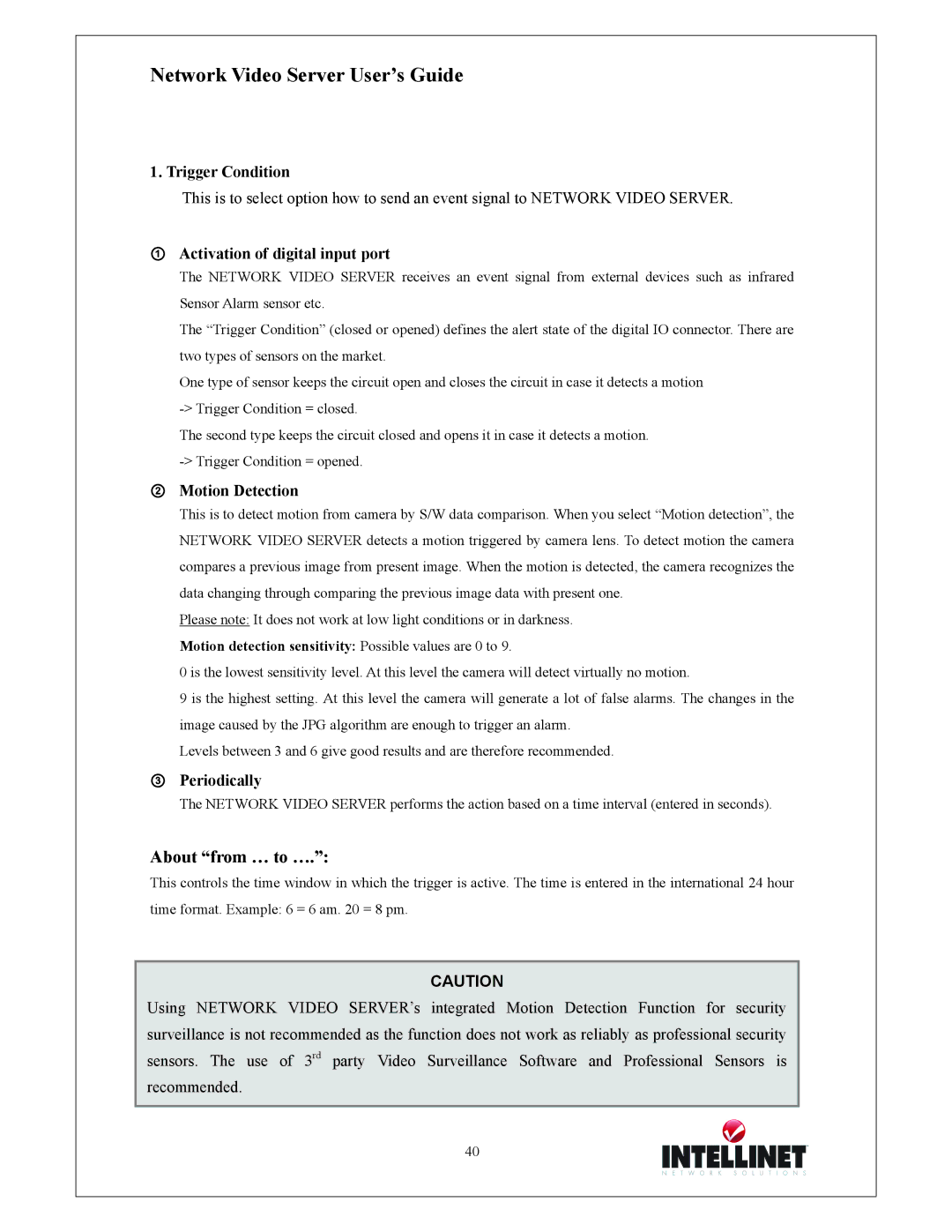 Intellinet Network Solutions 550000 manual About from … to …, Trigger Condition, ① Activation of digital input port 