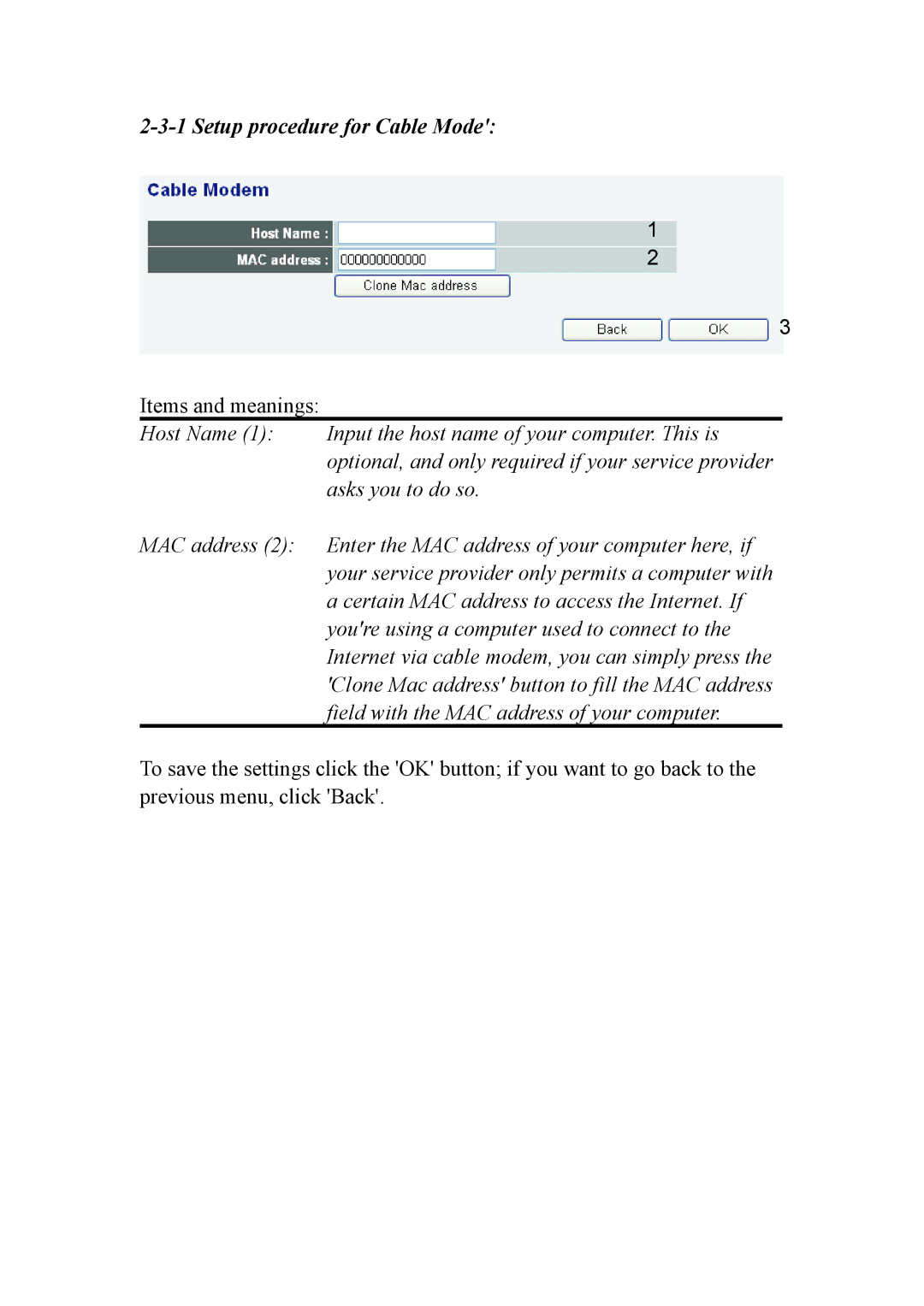 Intellinet Network Solutions INT-524315-UM-0808-1 user manual Setup procedure for Cable Mode 