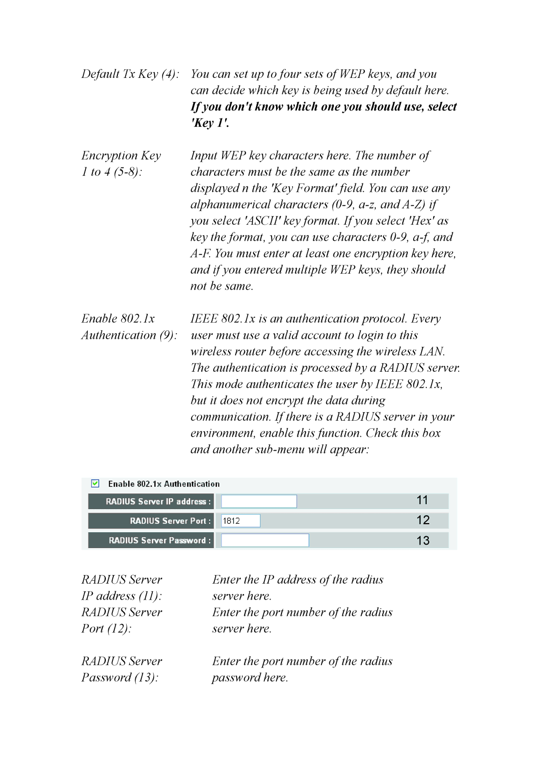 Intellinet Network Solutions INT-524315-UM-0808-1 user manual Key, You select Ascii key format. If you select Hex as 