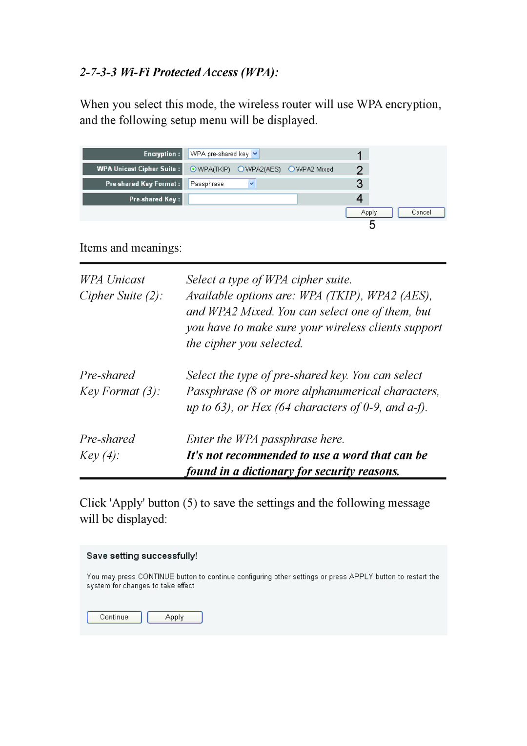 Intellinet Network Solutions INT-524315-UM-0808-1 Wi-Fi Protected Access WPA, Found in a dictionary for security reasons 