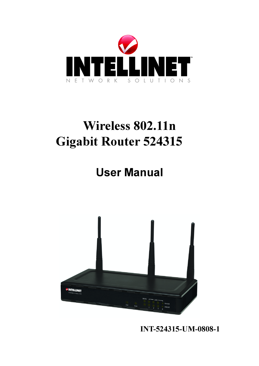 Intellinet Network Solutions INT-524315-UM-0808-1 user manual Wireless 802.11n Gigabit Router, User Manual 