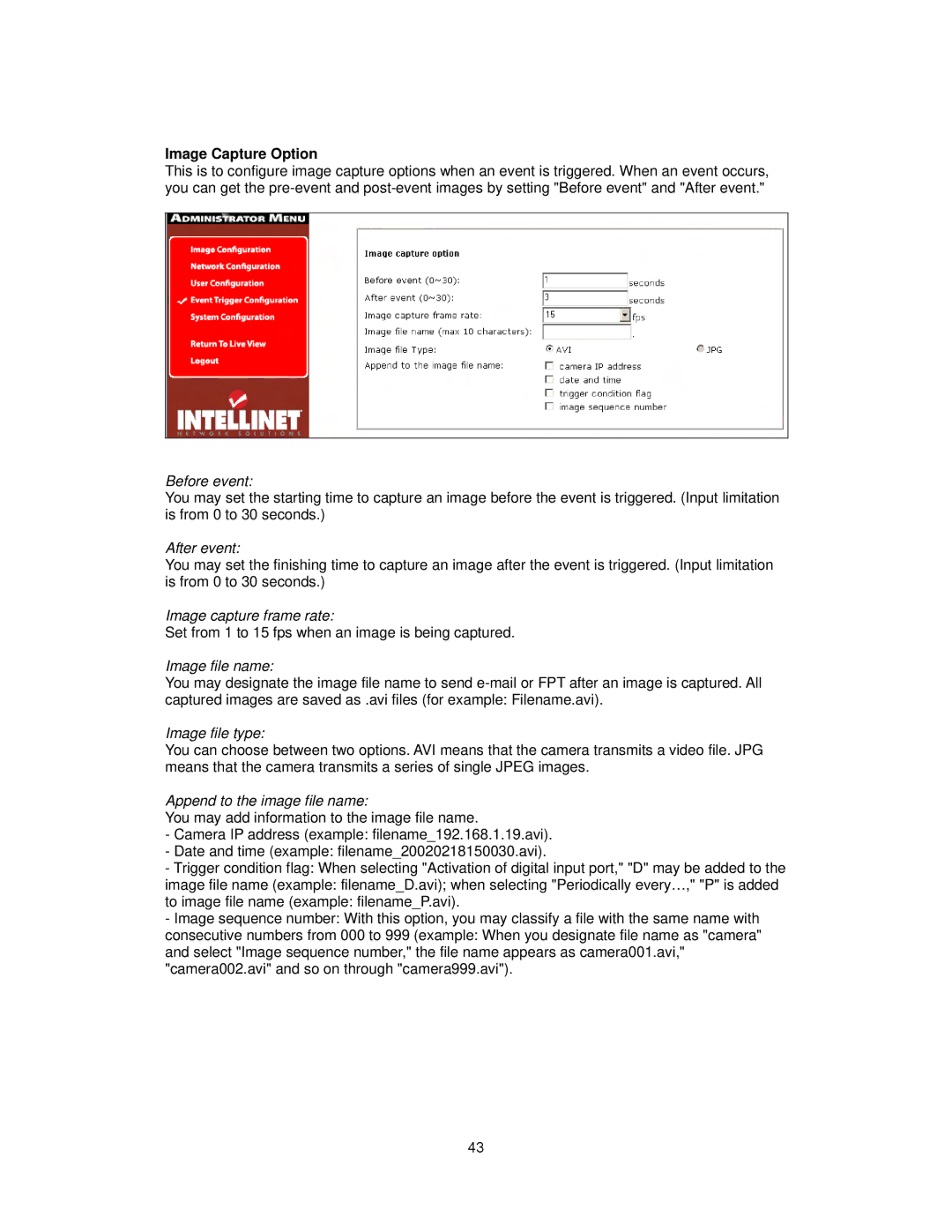 Intellinet Network Solutions INT-PSNC-UM-1106-06 user manual Image Capture Option, Before event 