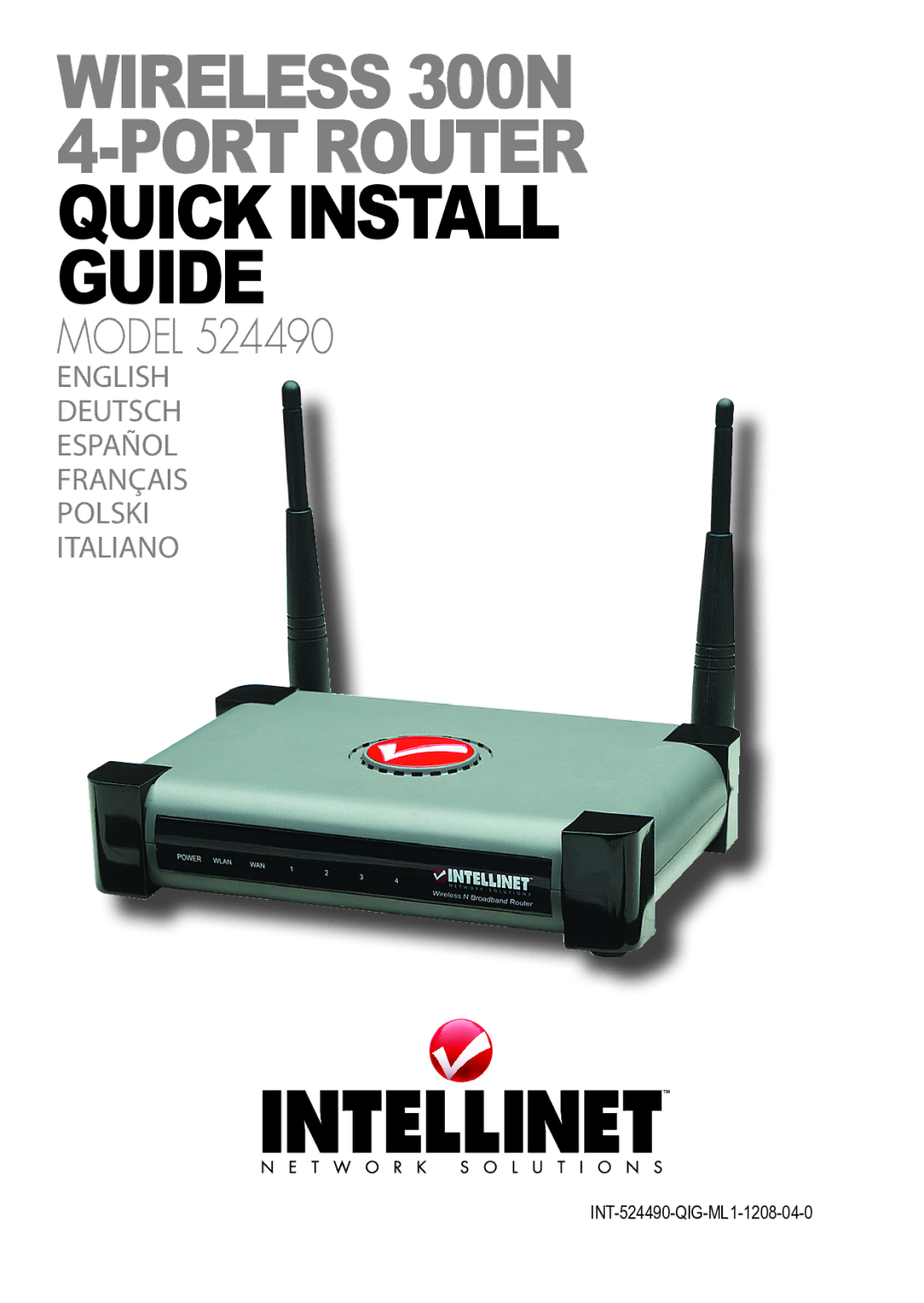 Intellinet Network Solutions Model 524490 manual Wireless 300N 4-Port Router quick install guide 