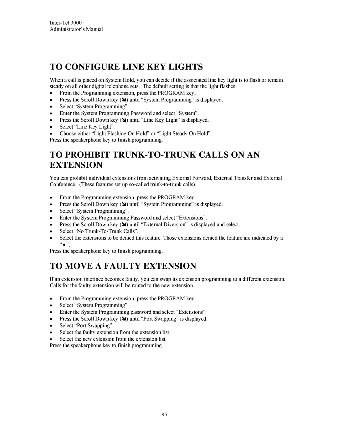 Inter-Tel 3000 To Configure Line KEY Lights, To Prohibit TRUNK-TO-TRUNK Calls on AN Extension, To Move a Faulty Extension 