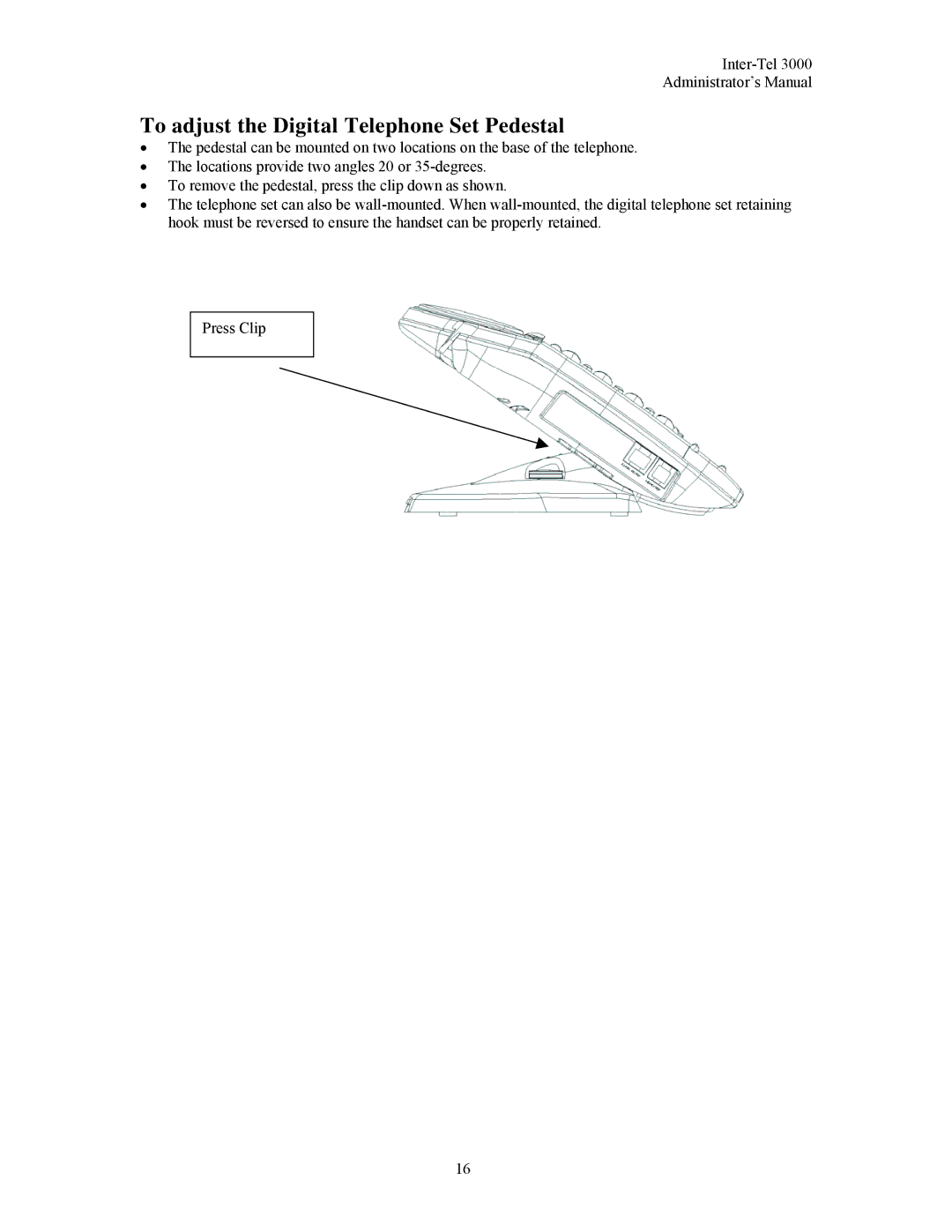 Inter-Tel 3000 manual To adjust the Digital Telephone Set Pedestal 