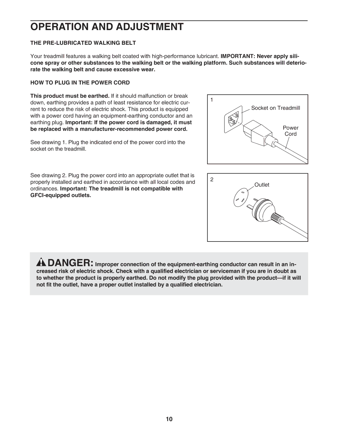 Inter-Tel PATL41106.0 user manual Operation and Adjustment, PRE-LUBRICATED Walking Belt, HOW to Plug in the Power Cord 