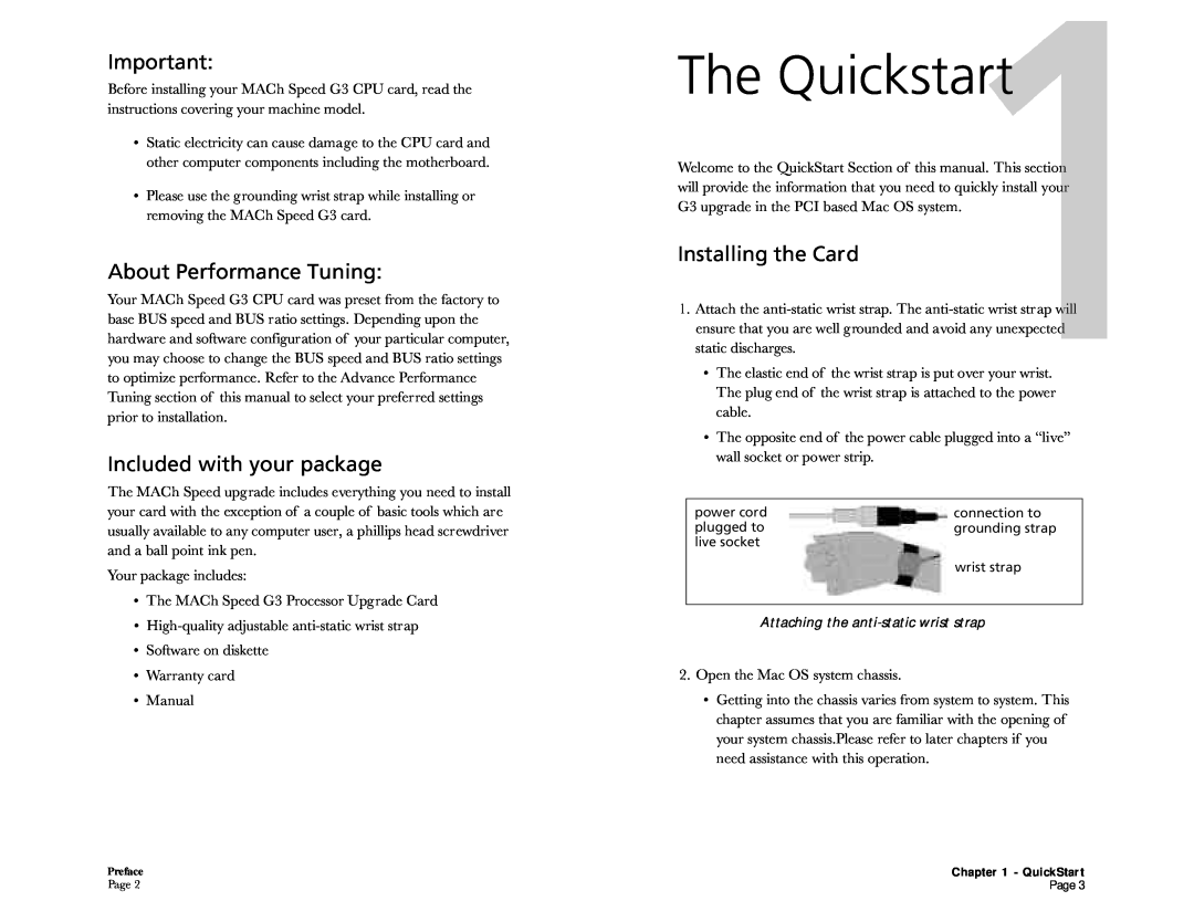 Interex MACh Speed G3 quick start The Quickstart, About Performance Tuning, Included with your package, Installing the Card 