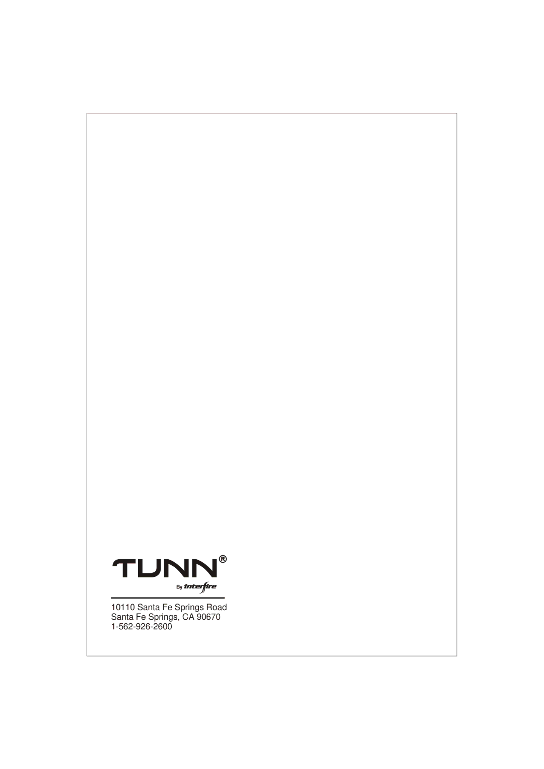 Interfire Audio T-1000M, T-480, T-2100, T-270, T-2130, T-460 instruction manual Santa Fe Springs Road Santa Fe Springs, CA 90670 