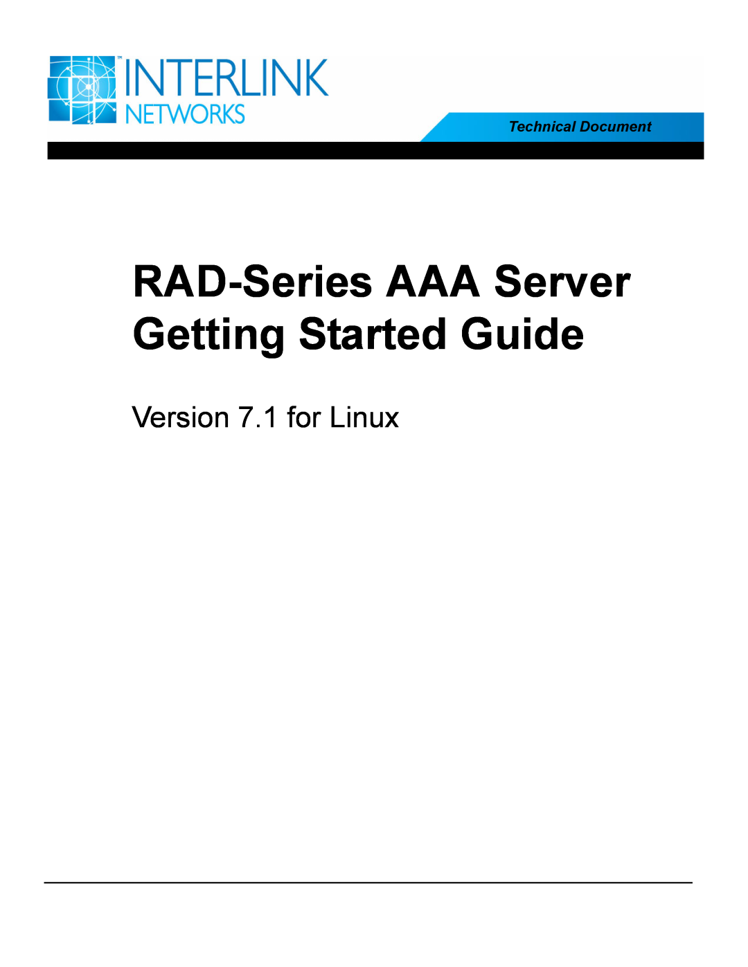 Interlink electronic manual RAD-Series AAA Server Getting Started Guide, Version 7.1 for Linux, Technical Document 