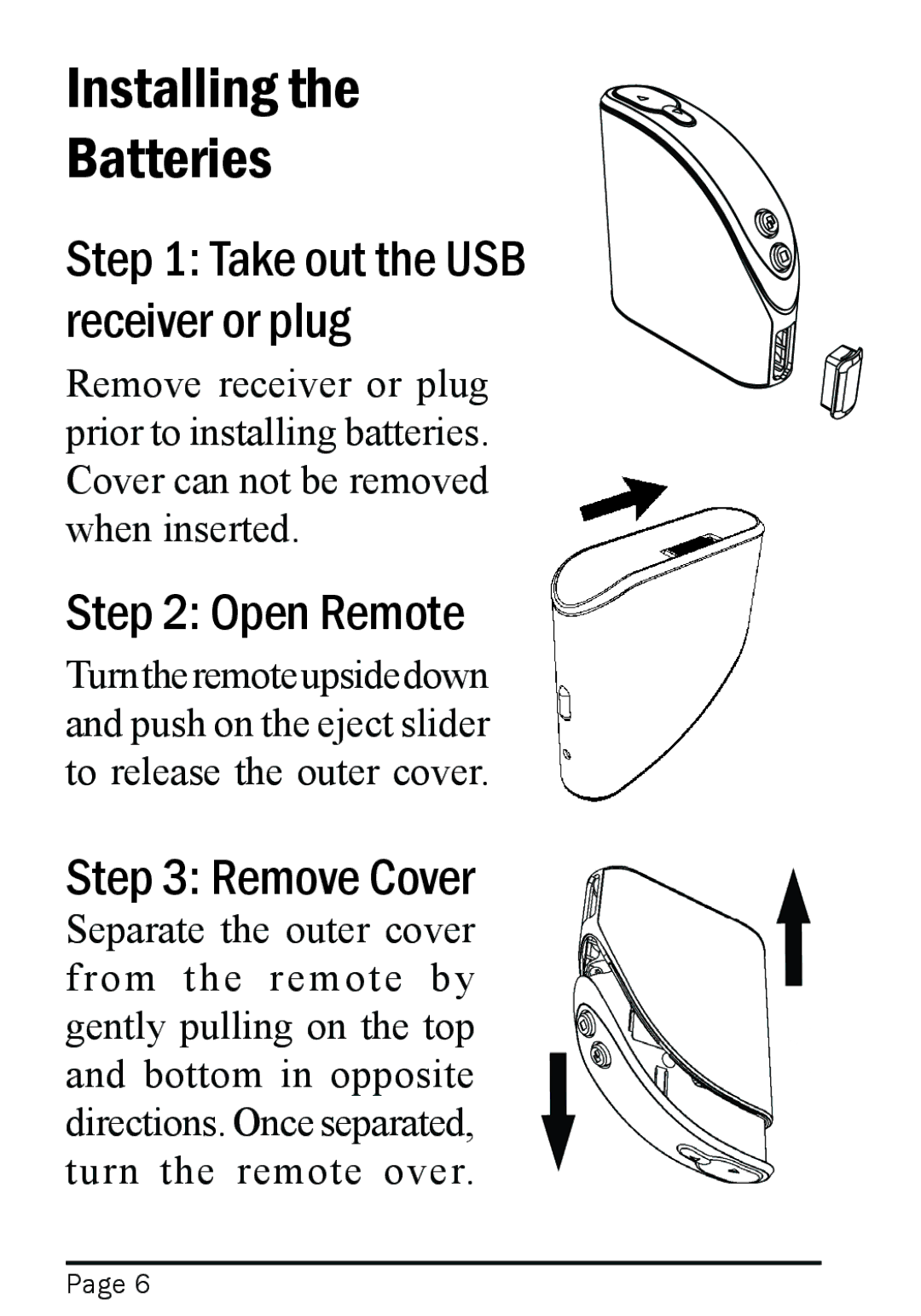 Interlink electronic 94-01441 Installing Batteries, Take out the USB receiver or plug, Open Remote, Remove Cover 