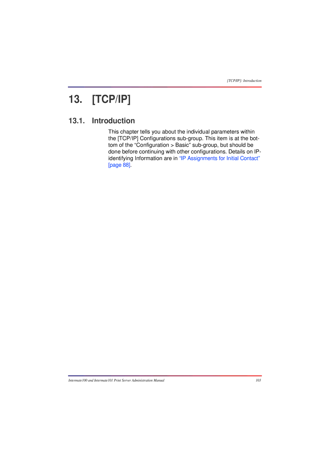 Intermate 100 manual Tcp/Ip, Introduction 