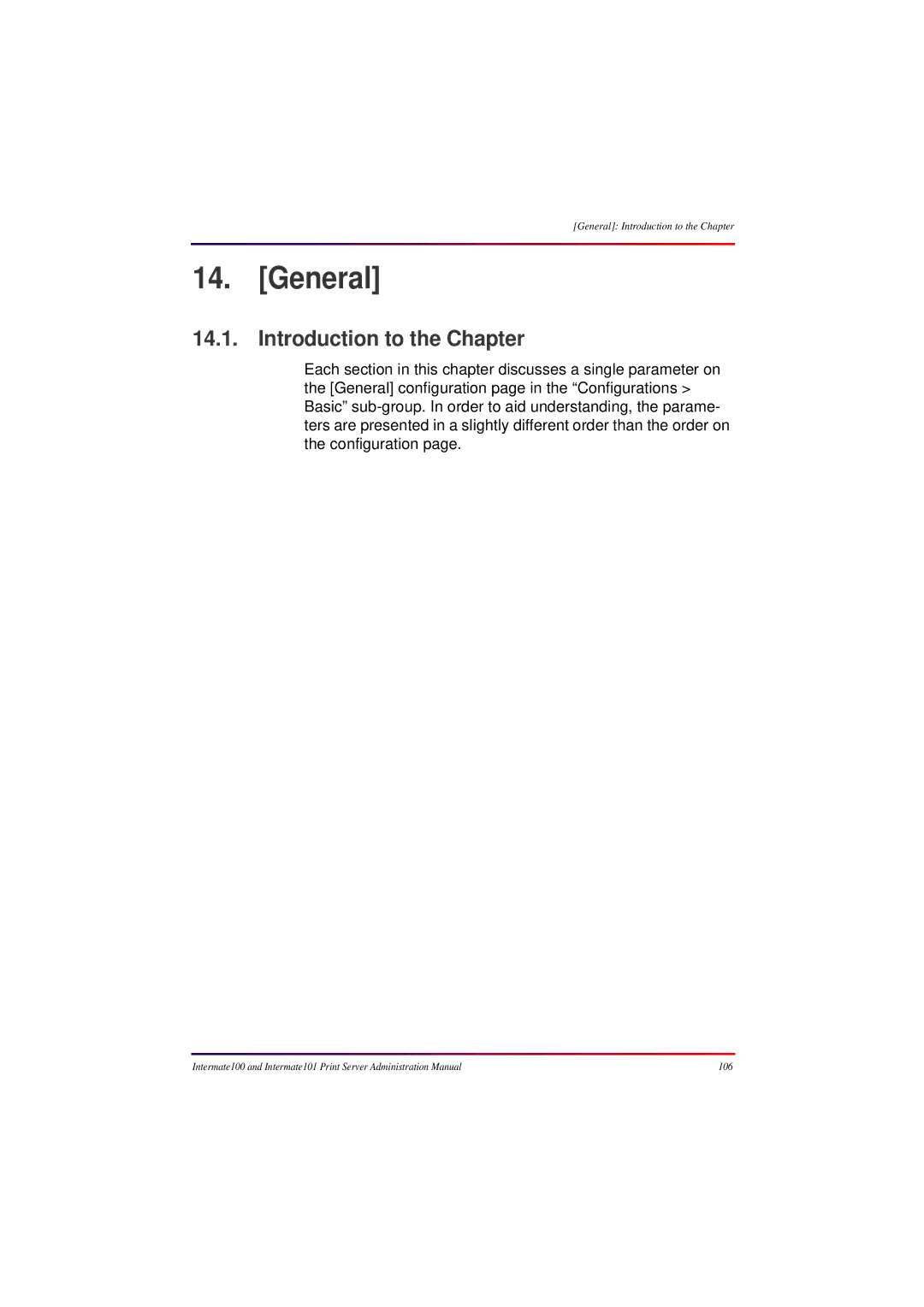 Intermate 100 manual General, Introduction to the Chapter 