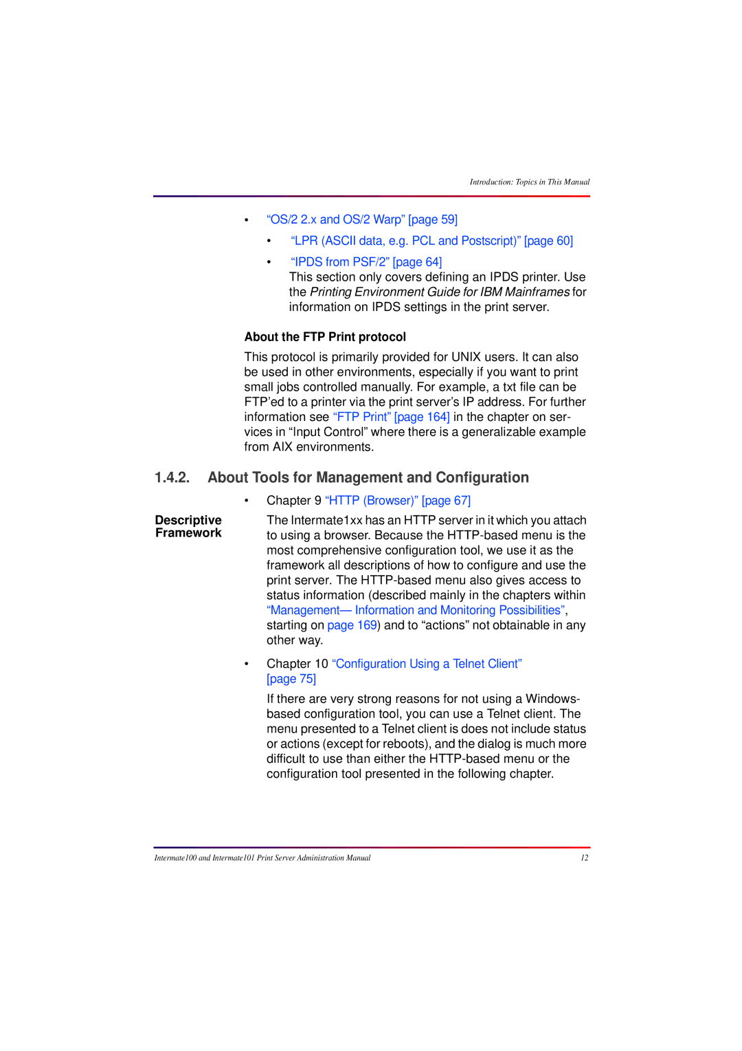 Intermate 100 manual About Tools for Management and Configuration, About the FTP Print protocol, Descriptive Framework 