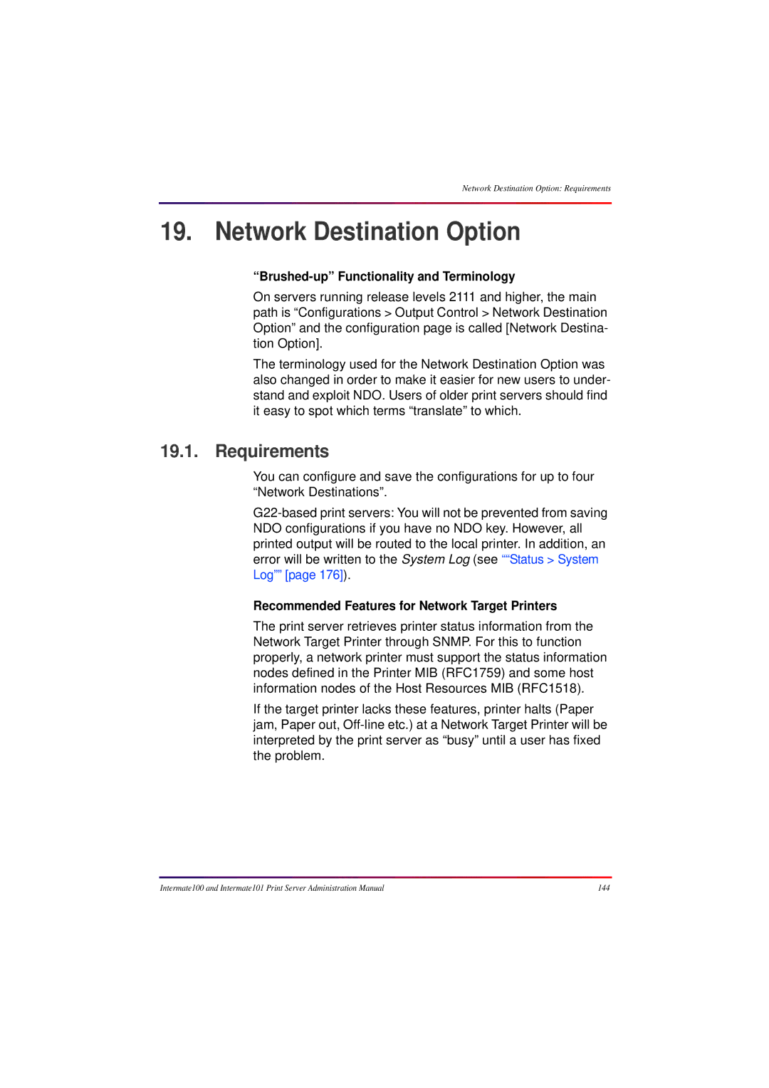 Intermate 100 manual Network Destination Option, Requirements, Brushed-up Functionality and Terminology 