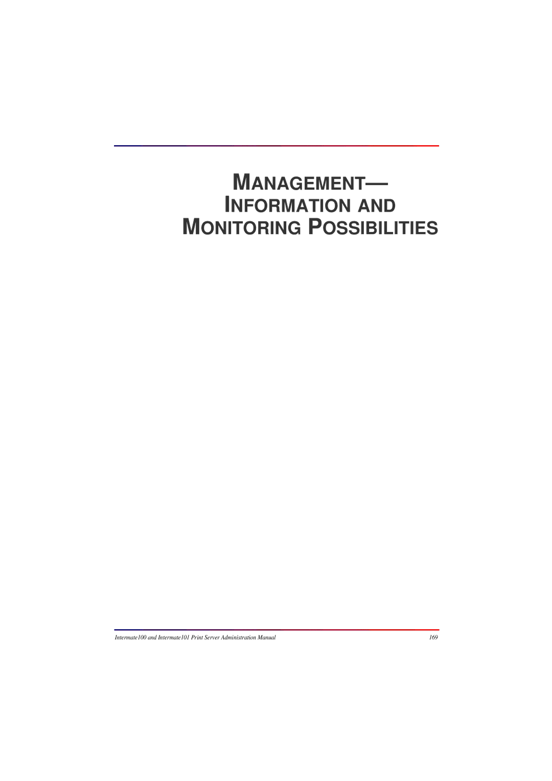 Intermate 100 manual Management Information Monitoring Possibilities 