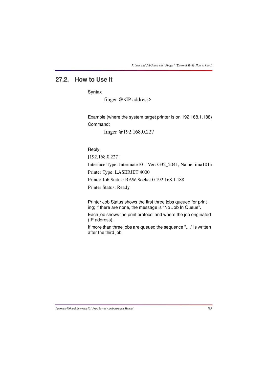 Intermate 100 manual How to Use It, Finger @192.168.0.227 