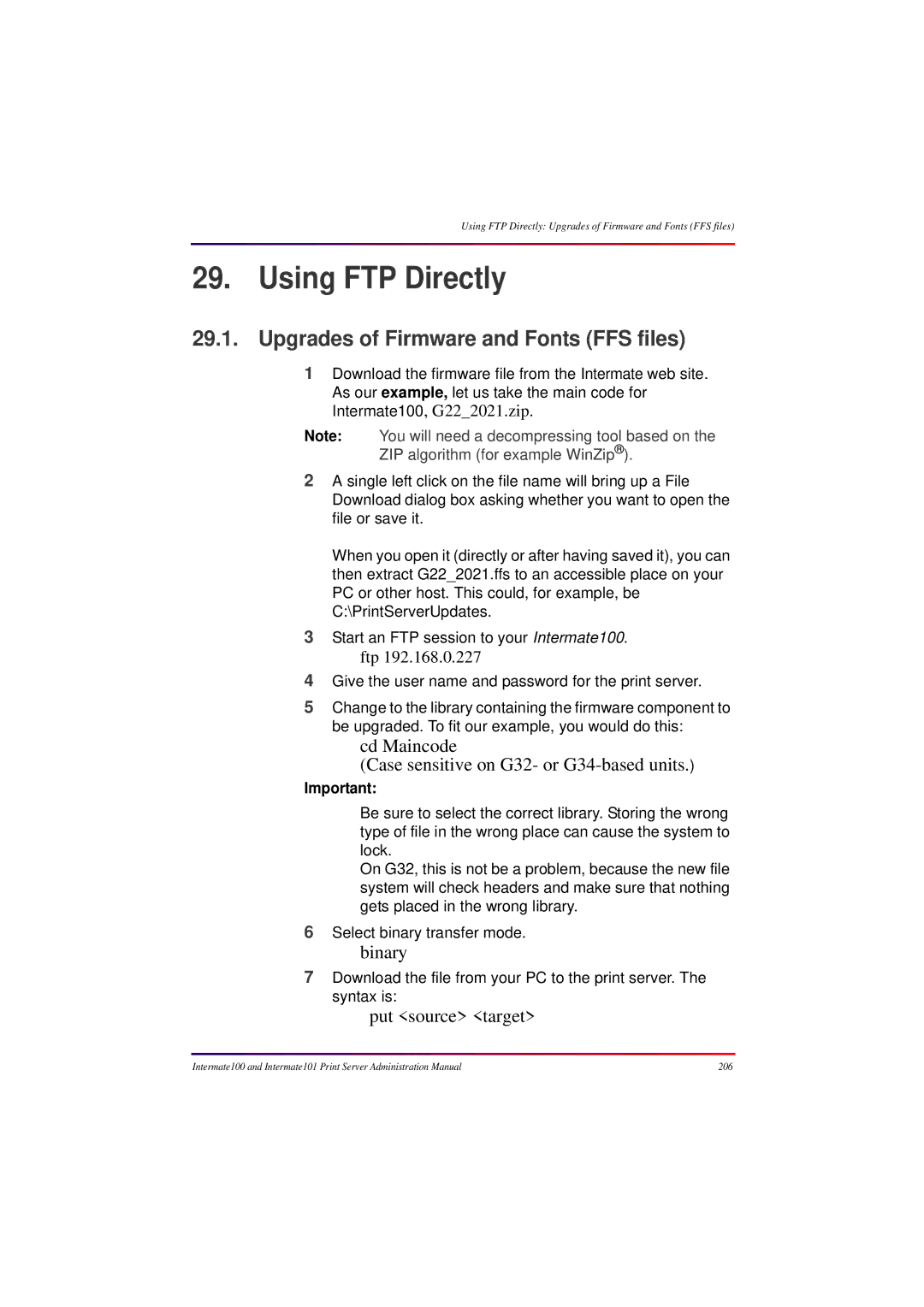 Intermate 100 manual Using FTP Directly, Upgrades of Firmware and Fonts FFS files 