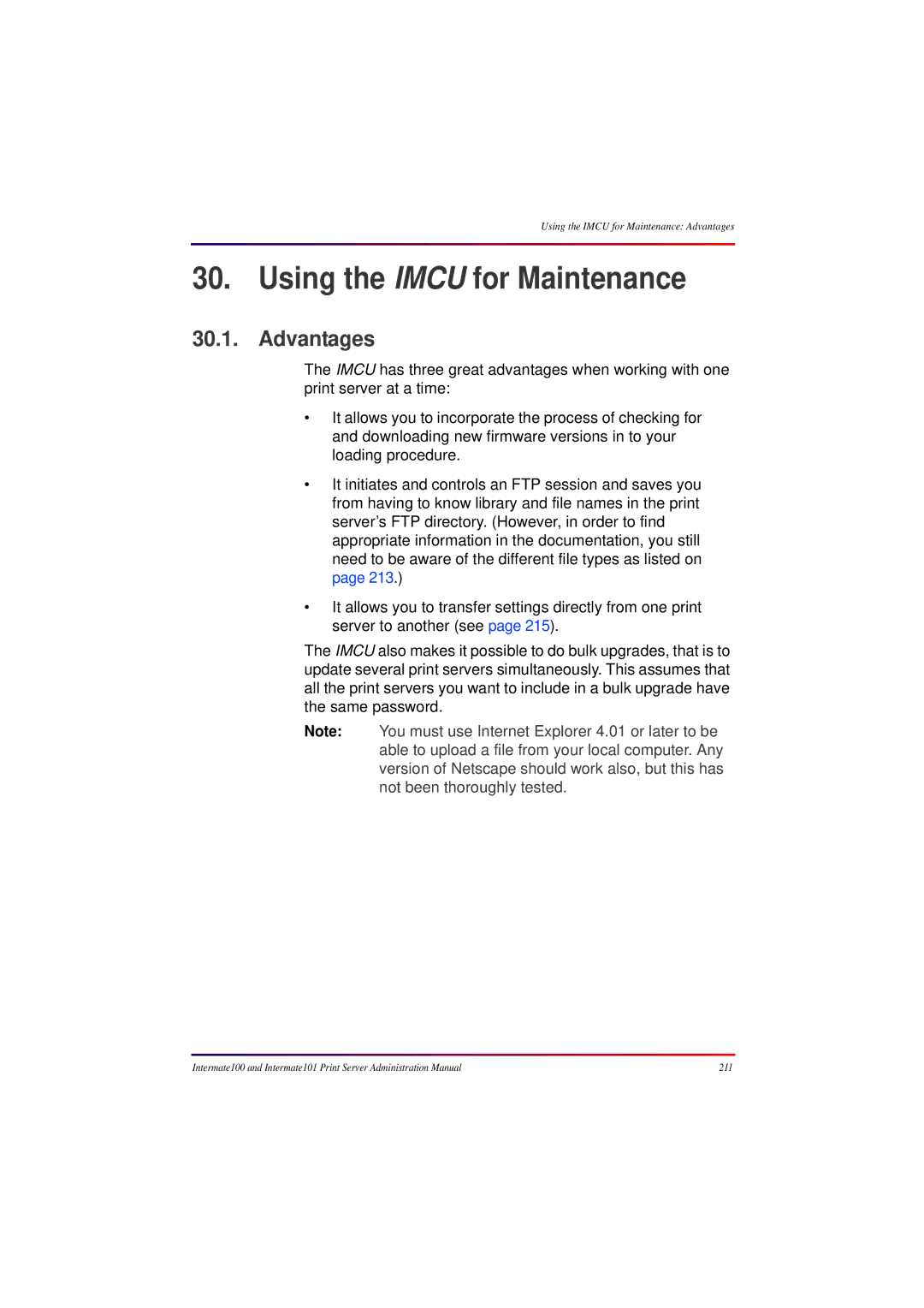 Intermate 100 manual Using the Imcu for Maintenance, Advantages 