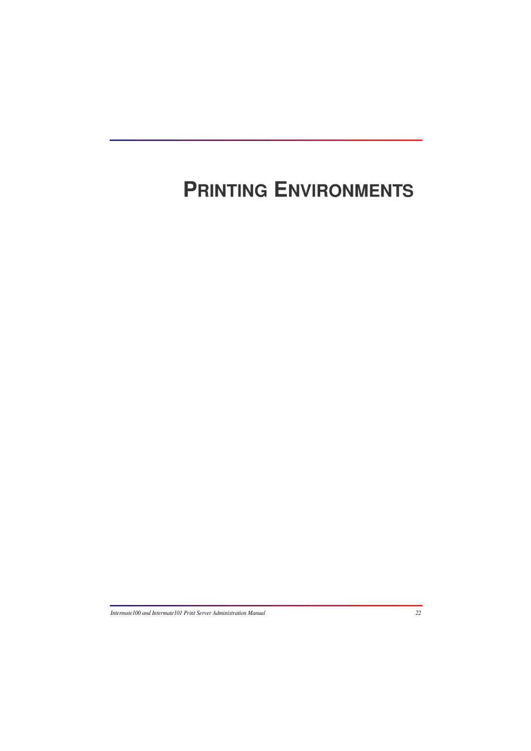 Intermate 100 manual Printing Environments 