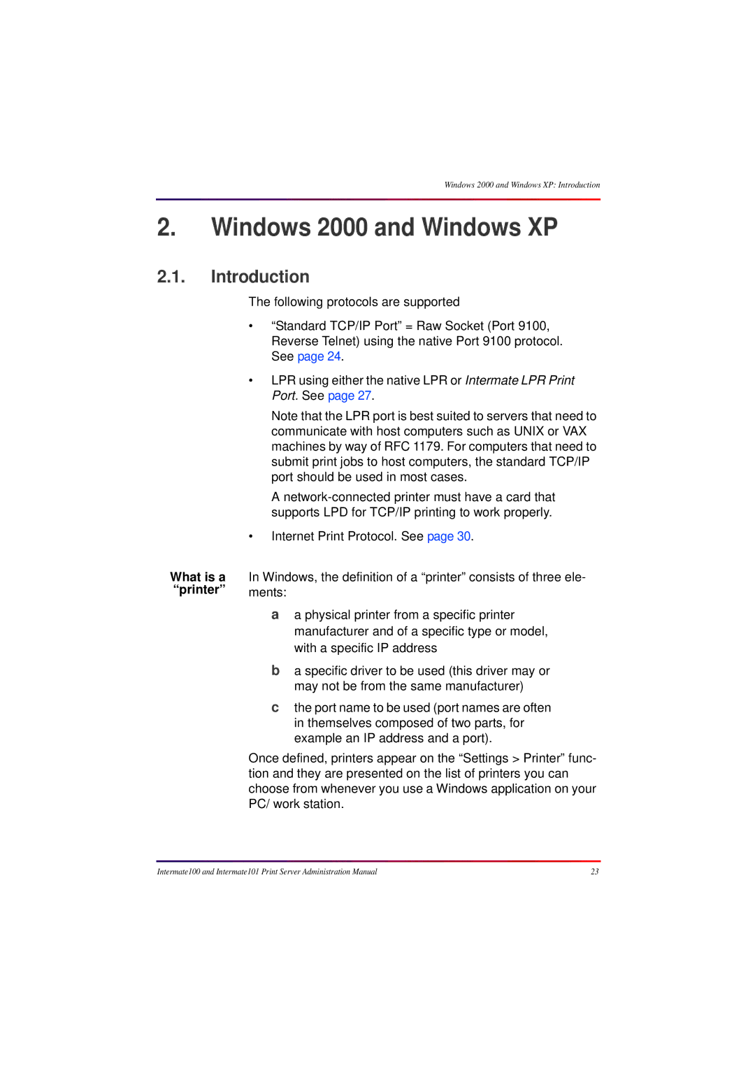 Intermate 100 manual Windows 2000 and Windows XP, Introduction, What is a printer 