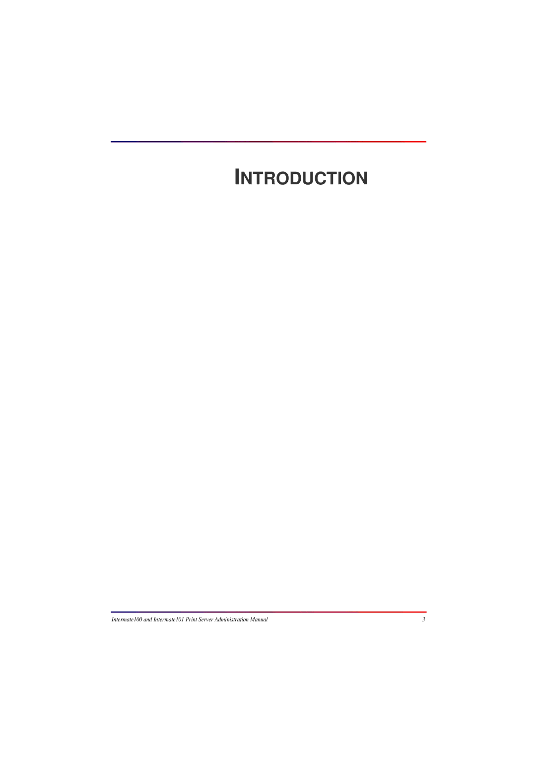 Intermate 100 manual Introduction 