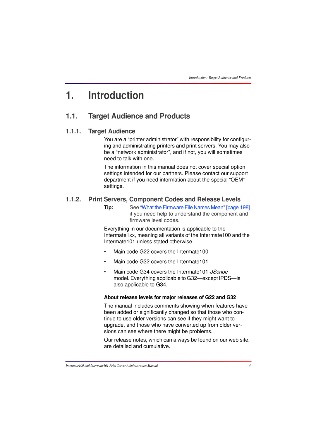 Intermate 100 manual Introduction, Target Audience and Products, Print Servers, Component Codes and Release Levels 