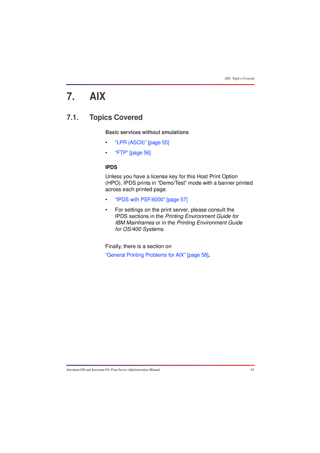 Intermate 100 manual Aix, Topics Covered 