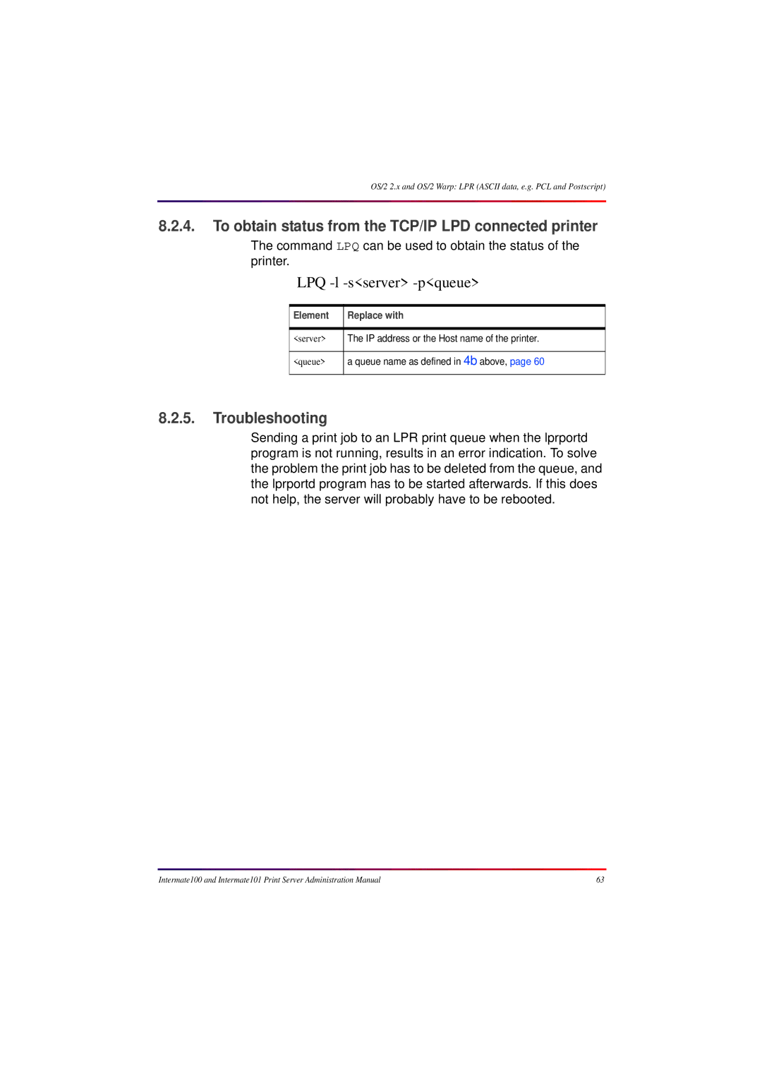 Intermate 100 manual To obtain status from the TCP/IP LPD connected printer, Troubleshooting 