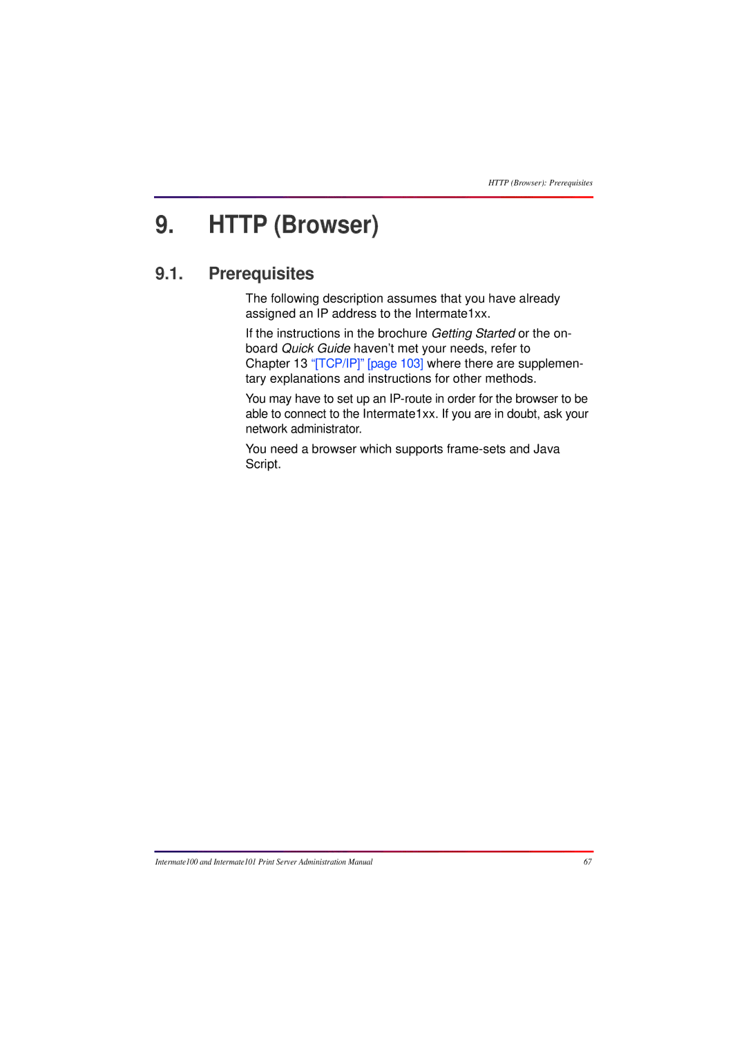 Intermate 100 manual Http Browser, Prerequisites 