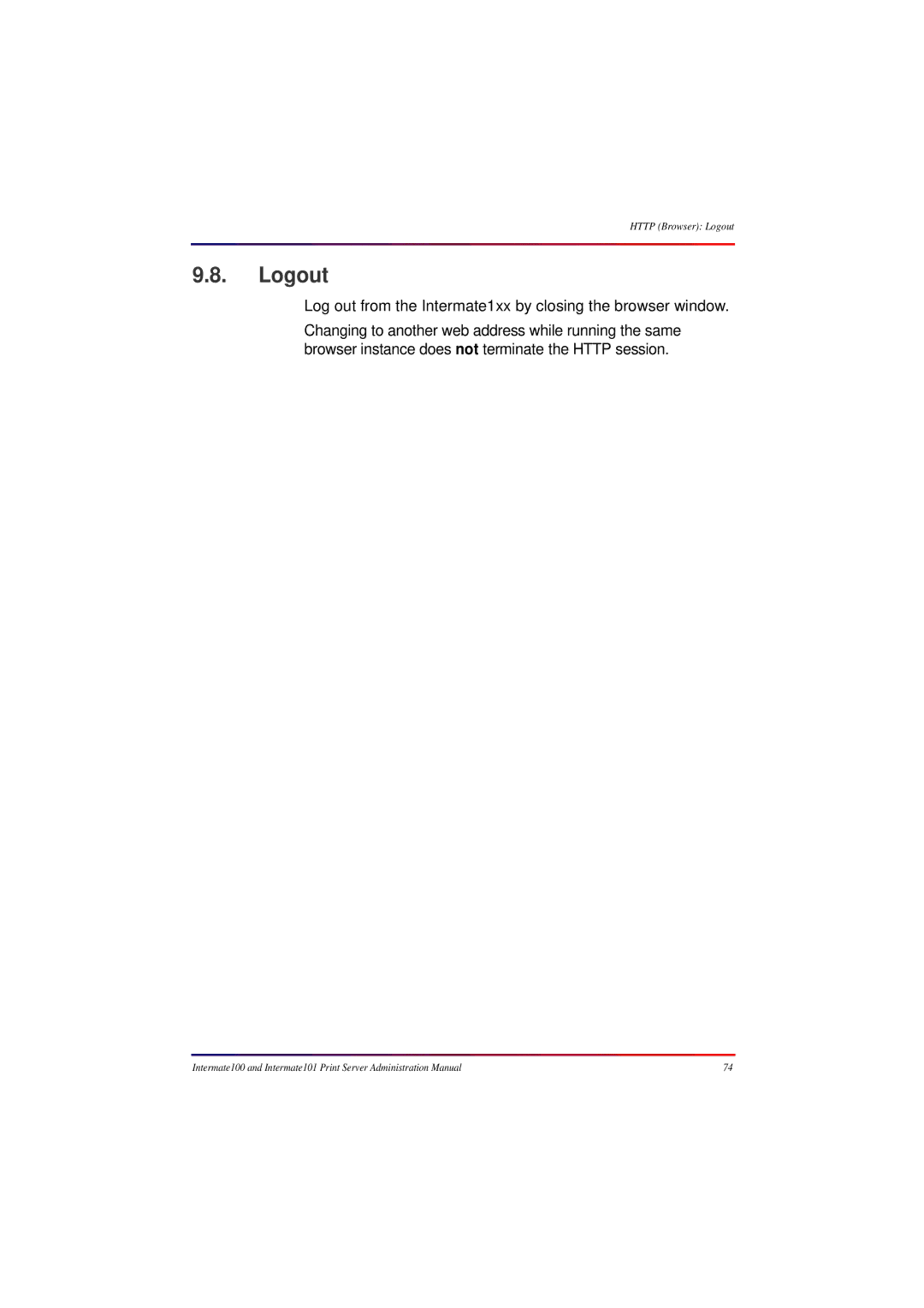 Intermate 100 manual Logout, Log out from the Intermate1xx by closing the browser window 