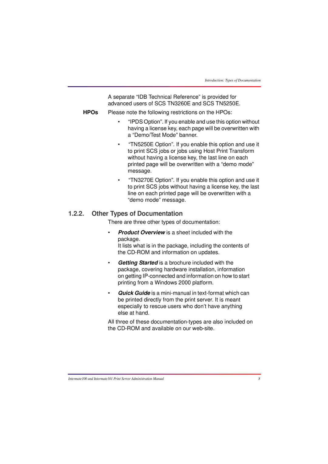 Intermate 100 manual Other Types of Documentation 