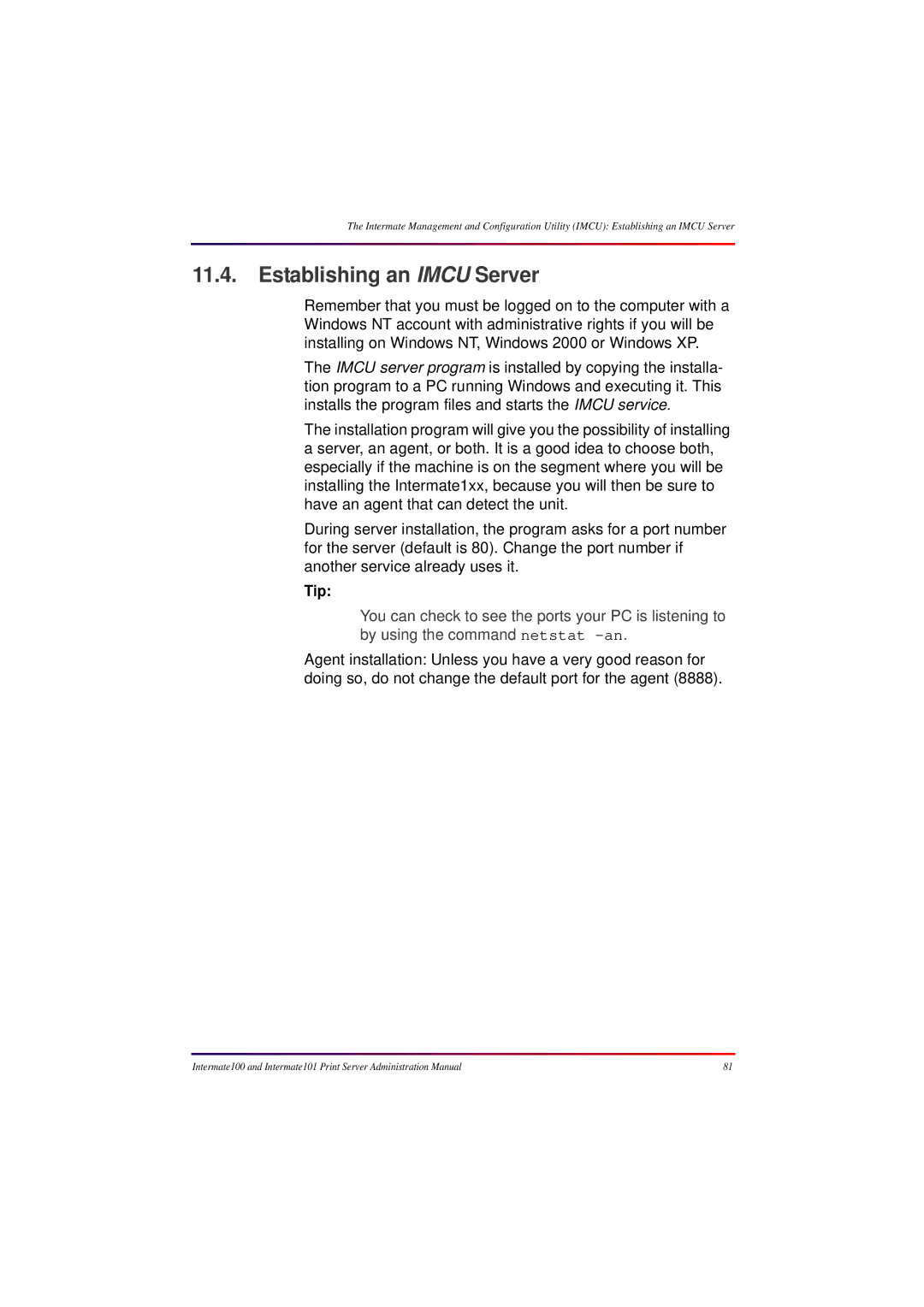 Intermate 100 manual Establishing an Imcu Server, Tip 