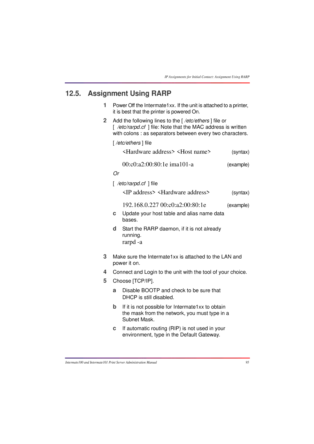 Intermate 100 manual Assignment Using Rarp, 192.168.0.227 00c0a200801e 