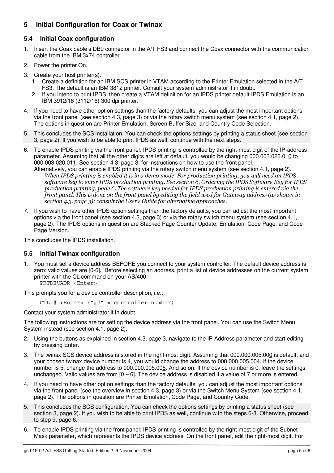 Intermate A/T FS3 Initial Configuration for Coax or Twinax, Initial Coax configuration, Initial Twinax configuration 