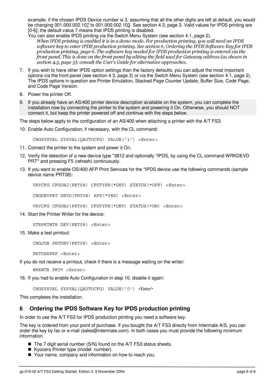 Intermate A/T FS3 brochure Ordering the Ipds Software Key for Ipds production printing 