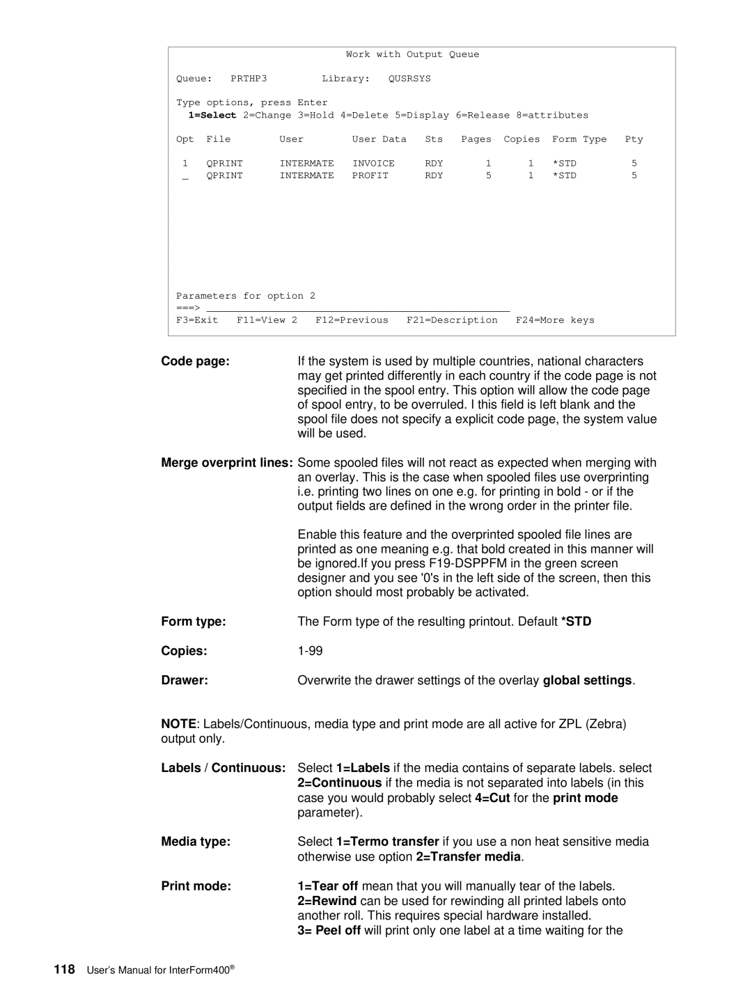 Intermate AS/400, i5, iSeries manual Media type, Print mode 