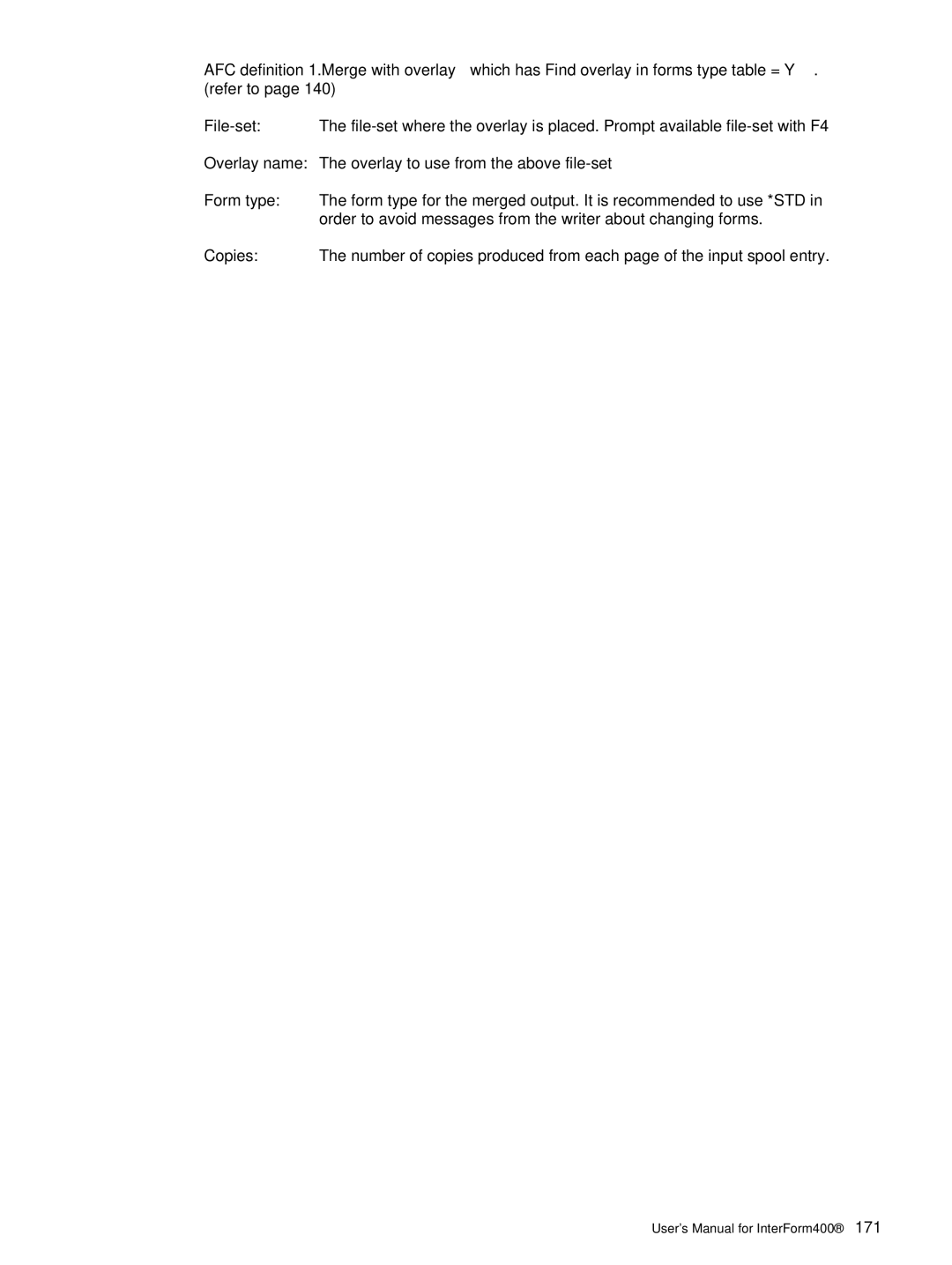 Intermate i5, AS/400, iSeries manual User’s Manual for InterForm400 