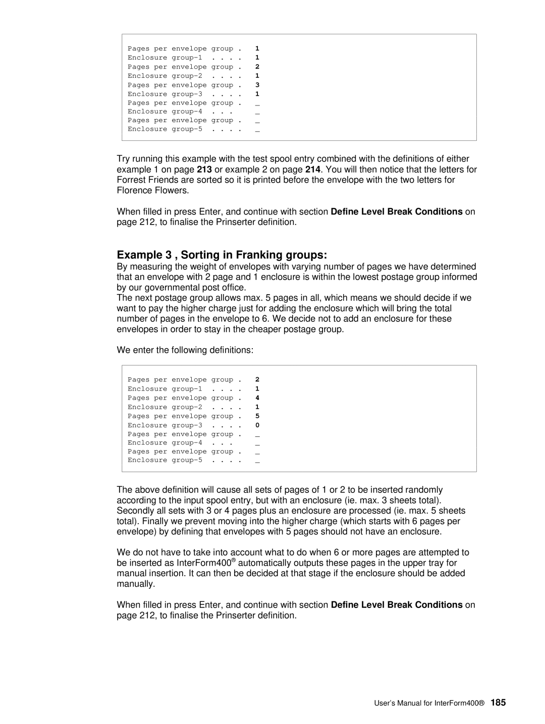 Intermate iSeries, i5, AS/400 manual Example 3 , Sorting in Franking groups 