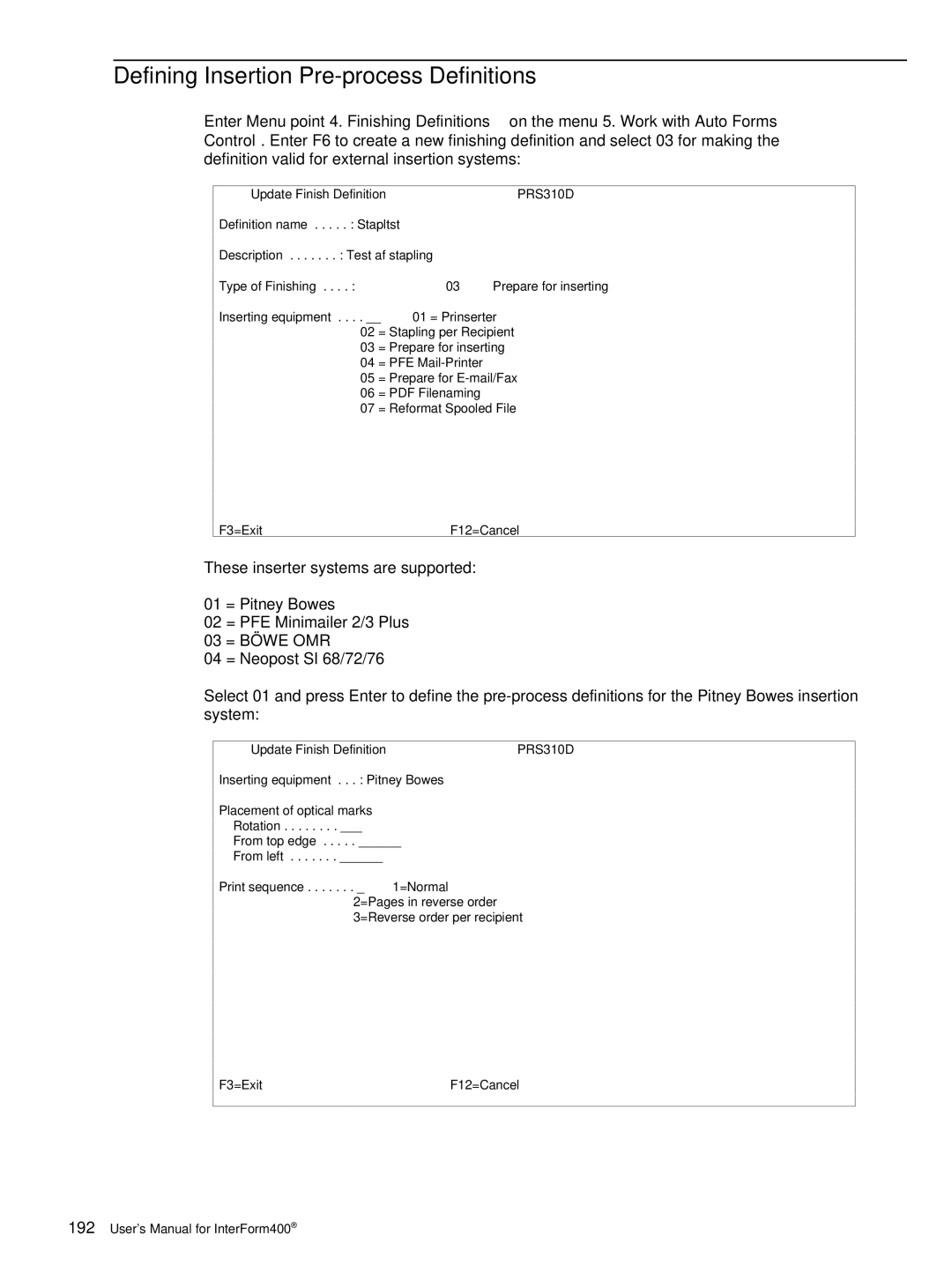 Intermate i5, AS/400, iSeries manual Defining Insertion Pre-process Definitions, 03 = Böwe OMR 