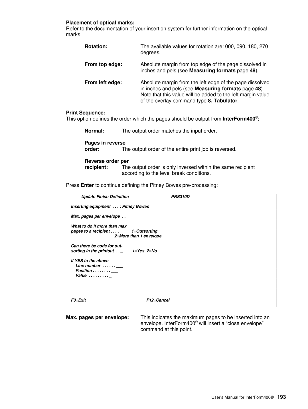 Intermate AS/400, i5, iSeries manual Placement of optical marks, Print Sequence, Pages in reverse, Reverse order per 