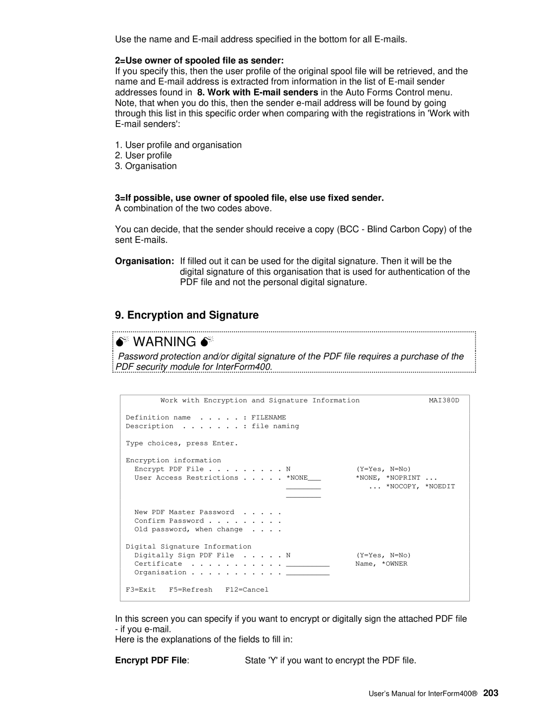 Intermate iSeries, i5, AS/400 manual Encryption and Signature, =Use owner of spooled file as sender, MAI380D 