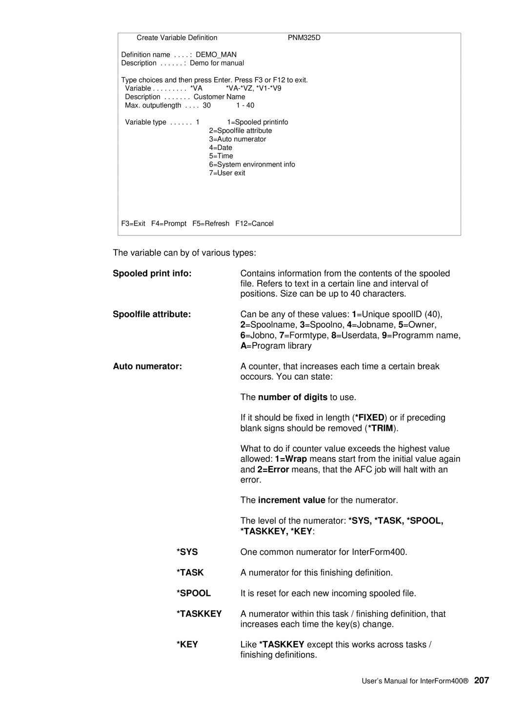 Intermate i5, AS/400, iSeries manual Spooled print info, Spoolfile attribute, Auto numerator, Number of digits to use 