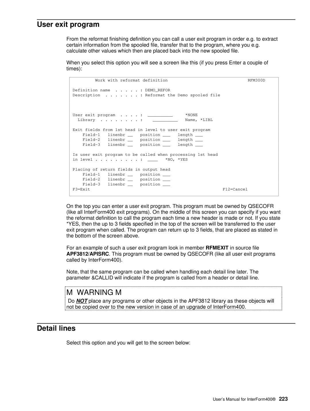 Intermate AS/400, i5, iSeries manual User exit program, Detail lines, Select this option and you will get to the screen below 