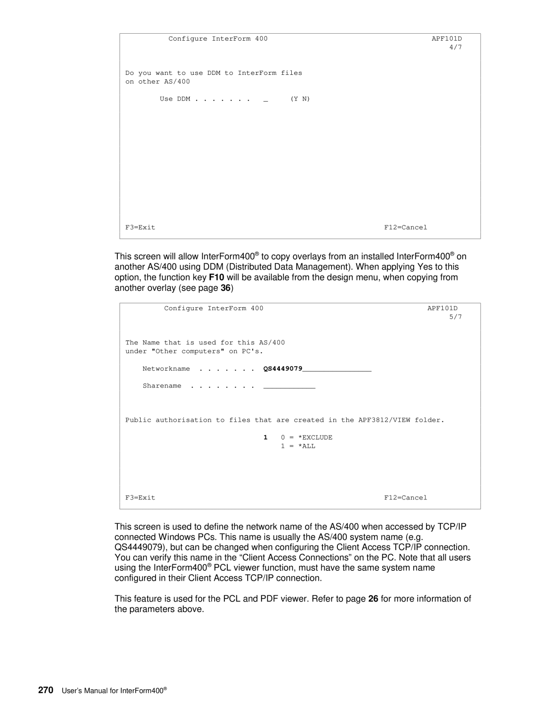 Intermate i5, iSeries manual Do you want to use DDM to InterForm files on other AS/400 