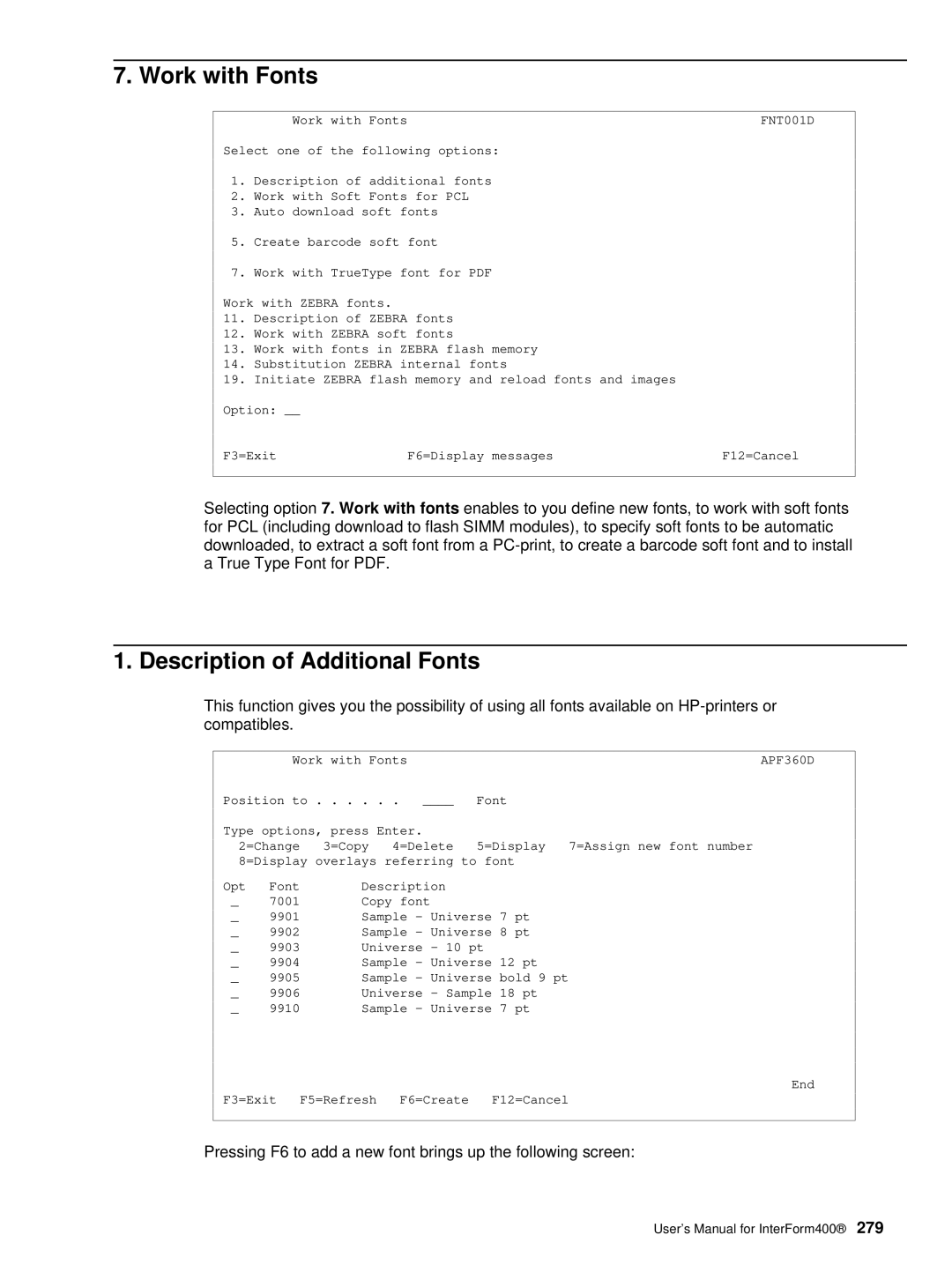 Intermate i5, AS/400, iSeries manual Work with Fonts, Description of Additional Fonts 