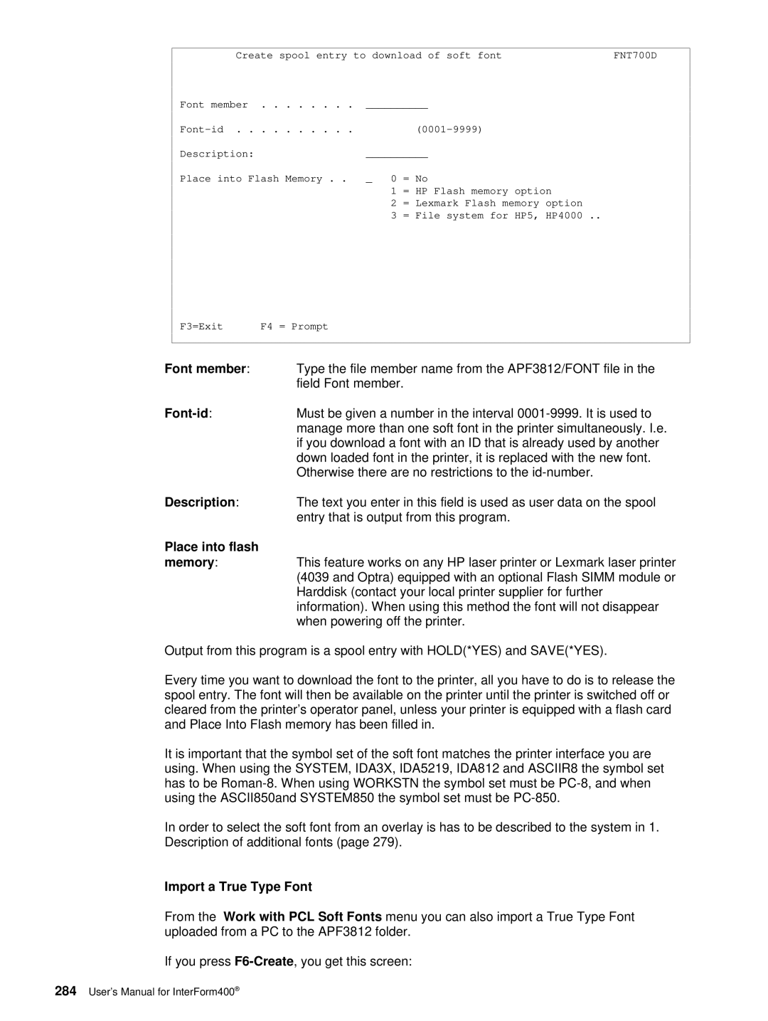 Intermate iSeries, i5, AS/400 manual Place into flash, Import a True Type Font 