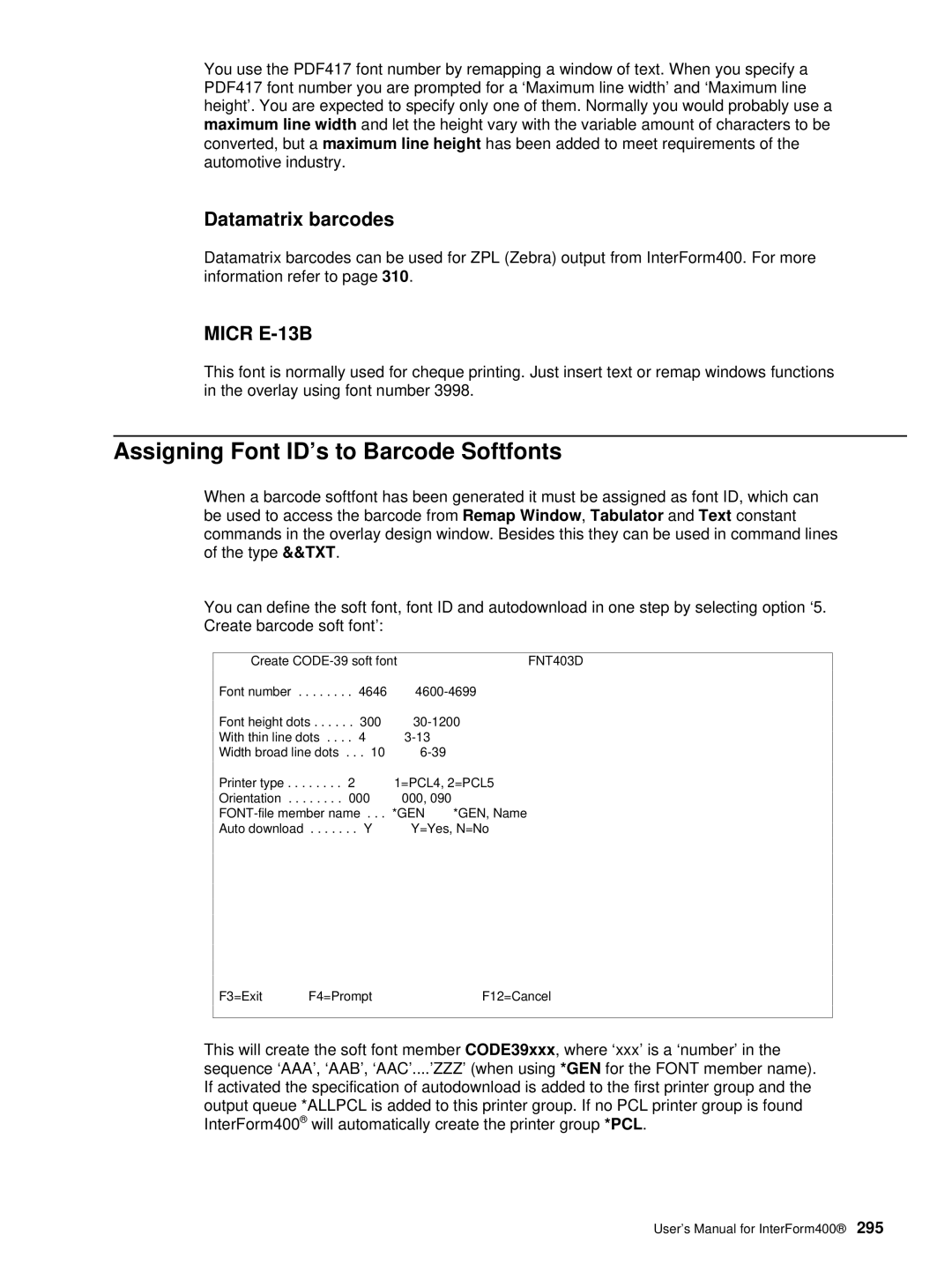 Intermate AS/400, i5, iSeries manual Assigning Font ID’s to Barcode Softfonts, Datamatrix barcodes, Gen 