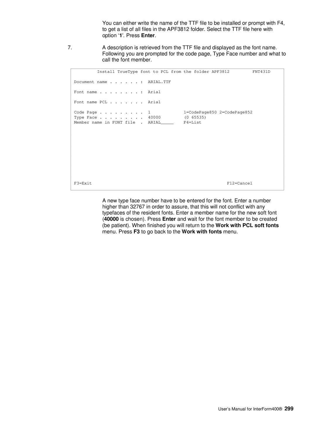 Intermate iSeries, i5, AS/400 manual Arial.Ttf 